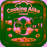Cooking Alike